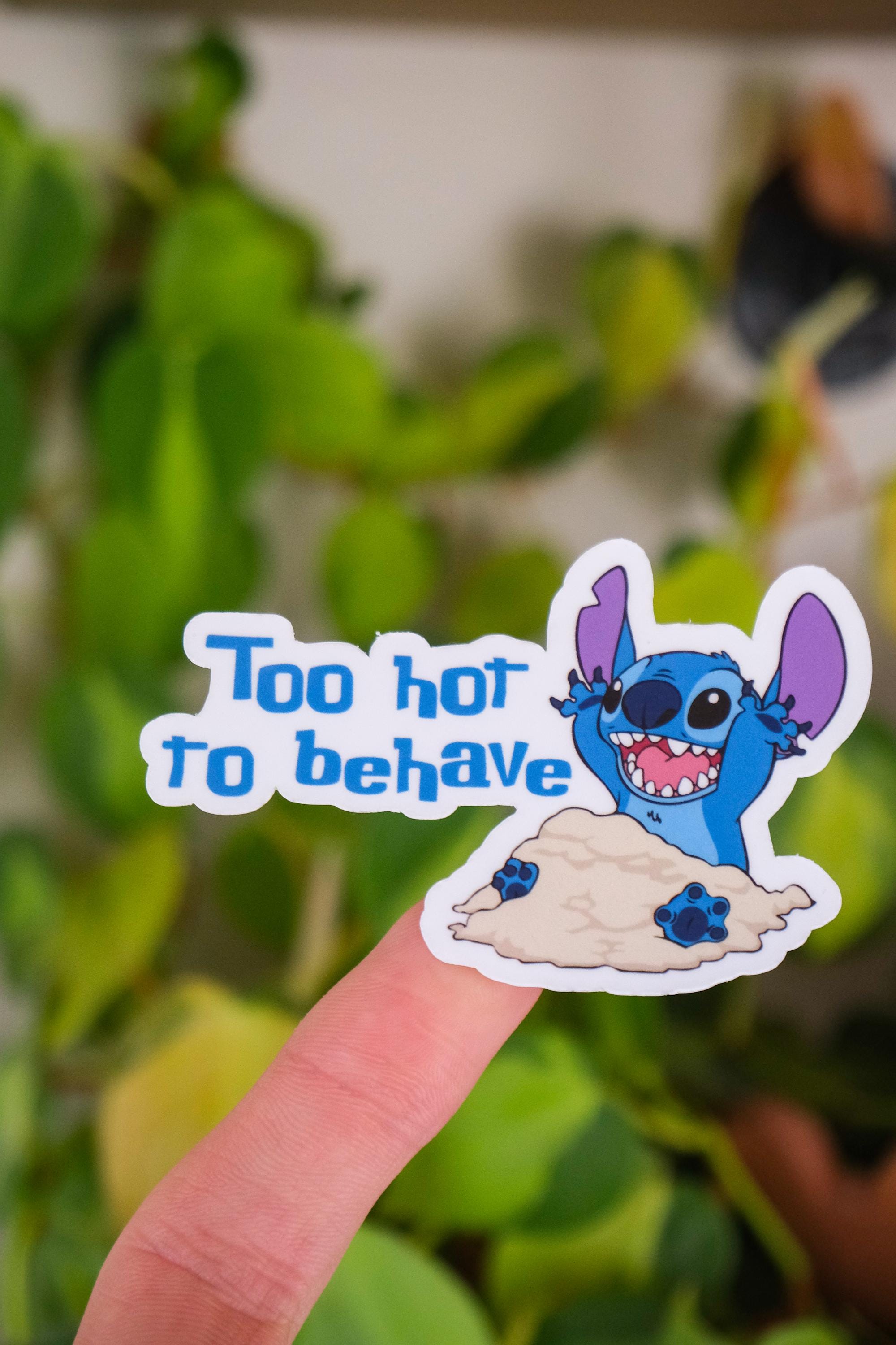 Too Hot To Behave Stitch Sticker