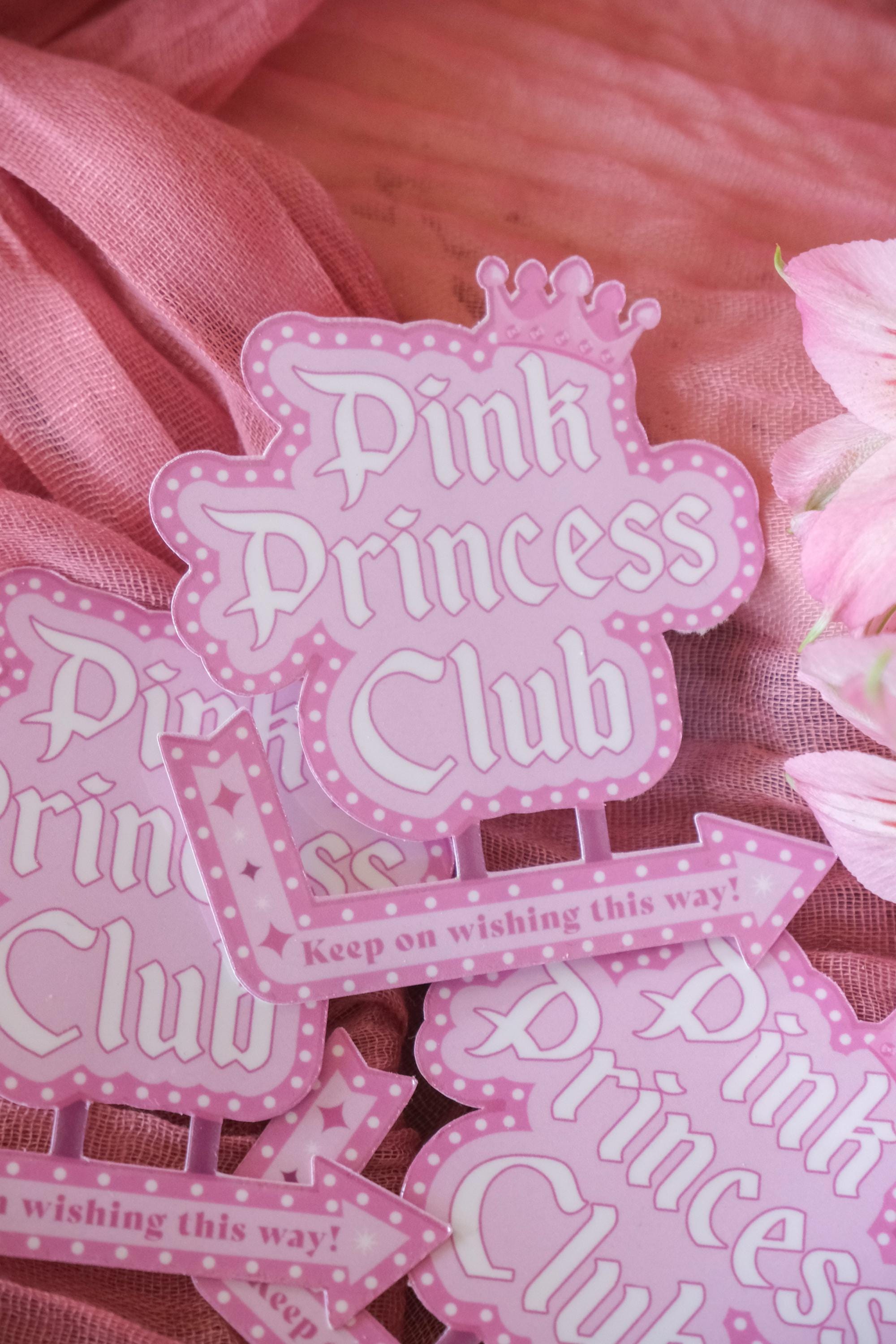 Pink Princess Club Sign Sticker