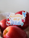Waiting on a Wish Sticker
